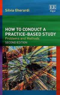 How to Conduct a Practice-based Study