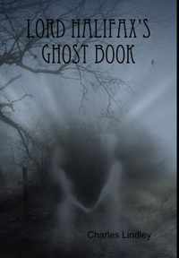 Lord Halifax's Ghost Book