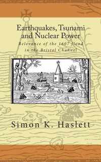 Earthquakes, Tsunami and Nuclear Power