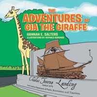 The Adventures of Gia the Giraffe