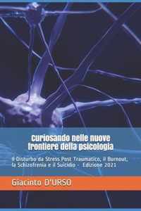 Curiosando nelle nuove frontiere della psicologia