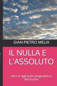 Il Nulla E l'Assoluto