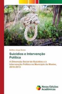 Suicidios e Intervencao Politica