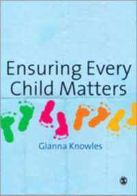 Ensuring Every Child Matters