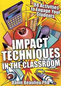 Impact Techniques In The Classroom