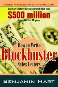 How to Write Blockbuster Sales Letters