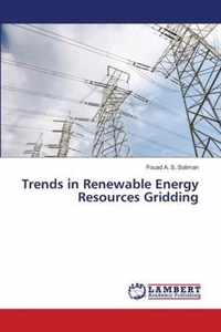 Trends in Renewable Energy Resources Gridding