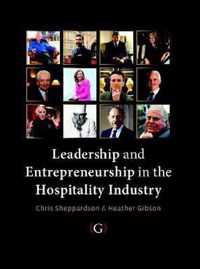 Leadership And Entrepreneurship In The Hospitality Industry