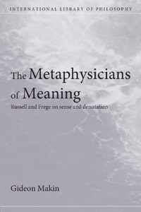 Metaphysicians of Meaning