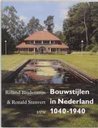 Bouwstijlen in Nederland 1040-1940