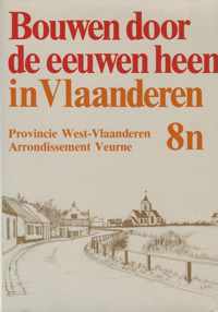 Bouwen door de eeuwen heen; Deel 8n ; Veurne