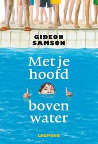 Met je hoofd boven water