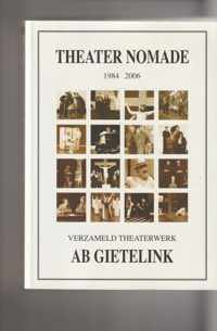 Theater Nomade 1984-2006