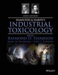 Hamilton and Hardy's Industrial Toxicology