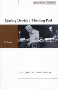 Reading Derrida/Thinking Paul