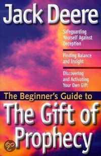 The Beginner's Guide to the Gift of Prophecy