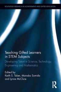 Teaching Gifted Learners in STEM Subjects