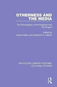 Otherness and the Media