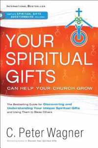 Your Spiritual Gifts Can Help Your Church Grow