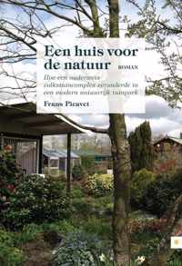 Een Huis Voor De Natuur