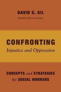 Confronting Injustice and Oppression