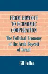 From Boycott to Economic Cooperation