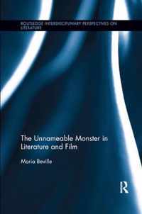 The Unnameable Monster in Literature and Film