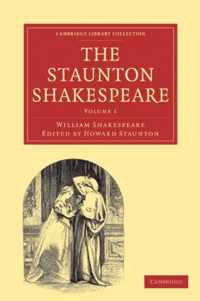 Staunton Shakespeare Volume 1