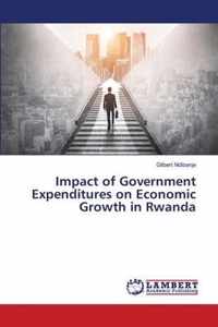 Impact of Government Expenditures on Economic Growth in Rwanda