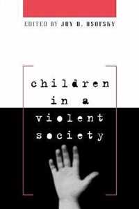 Children in a Violent Society