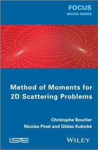 Method of Moments for 2D Scattering Problems