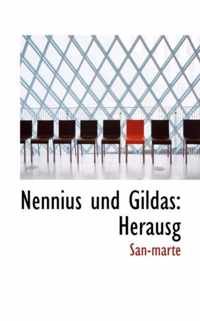 Nennius Und Gildas: Herausg