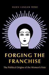 Forging the Franchise