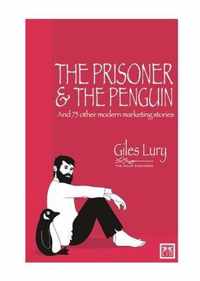 Prisoner And The Penguin