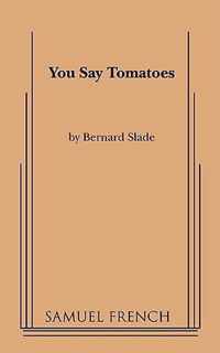 You Say Tomatoes