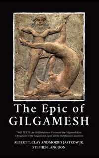 The Epic of Gilgamesh: Two Texts