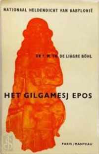 Gilgamesj epos ed. liagre bohl