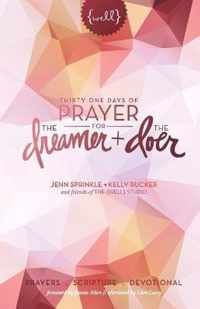 Thirty One Days of Prayer for the Dreamer and Doer