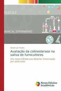 Avaliacao da colinesterase na saliva de fumicultores