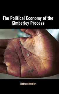 The Political Economy of the Kimberley Process