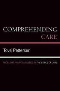 Comprehending Care