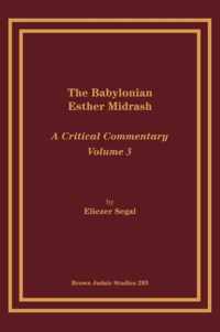 The Babylonian Esther Midrash