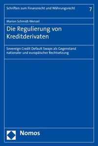 Die Regulierung von Kreditderivaten