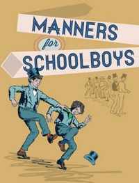 Manners for Schoolboys