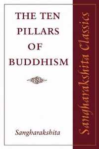 The Ten Pillars of Buddhism