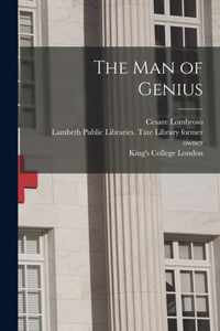 The Man of Genius [electronic Resource]