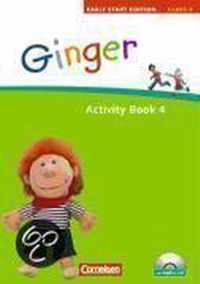 Ginger -  Early Start Edition 4 - Activity Book mit Lieder-/Text-CD