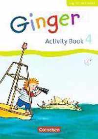 Ginger 4. Schuljahr. Activity Book mit CD