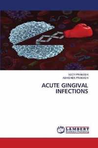 Acute Gingival Infections