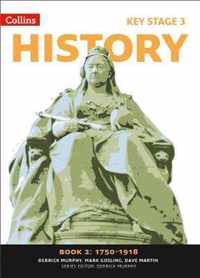 Collins Key Stage 3 History - Book 2 1750-1918